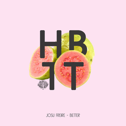 Josu Freire - Better [HBT388]